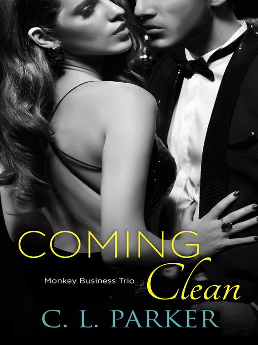 Title details for Coming Clean by C. L. Parker - Available